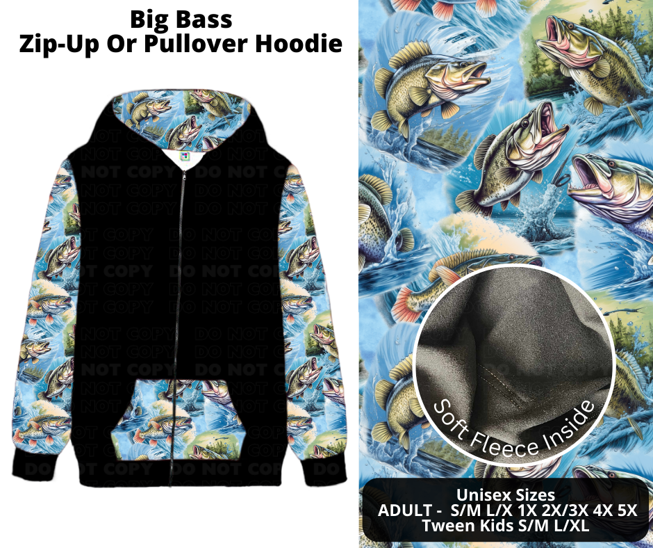 Preorder! Closes 11/27. ETA Feb. Big Bass Zip-Up or Pullover Hoodie