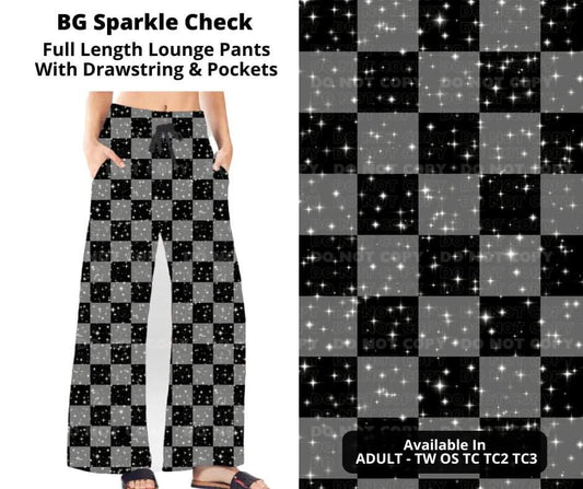 Preorder! Closes 10/17. ETA Dec. BG Sparkle Check Full Length Lounge Pants