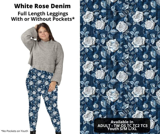 Preorder! Closes 11/6. ETA Jan. White Rose Denim Full Length Leggings w/wo Pockets