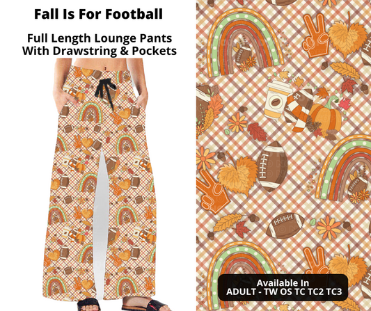 Fall Is For Football Full Length Lounge Pants