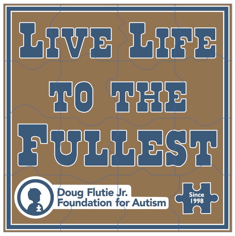 Live Life to the Fullest - Doug Flutie Jr Foundation for Autism Chocolate Puzzle