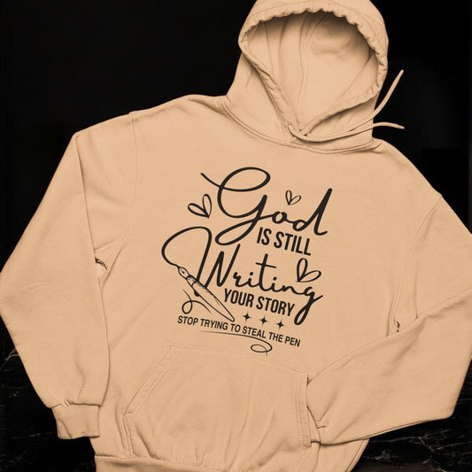 God is Still Writing Graphic Hoodie