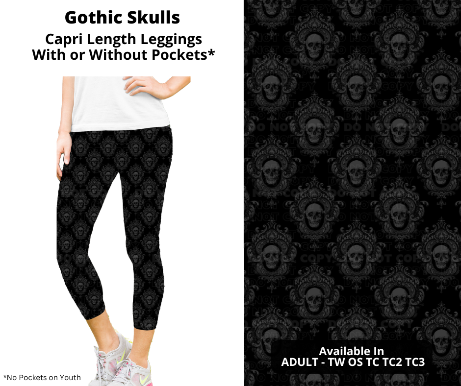 Preorder! Closes 10/17. ETA Dec. Gothic Skulls Capri Leggings w/wo Pockets