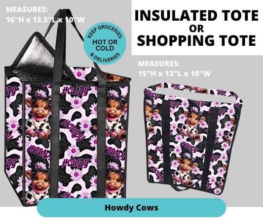 Preorder! Closes 2/26. ETA May. Howdy Cows Shopping & Insulated Tote