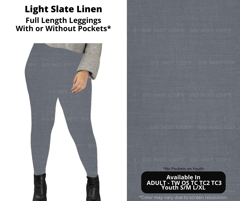 Preorder! Closes 1/8. ETA April. Light Slate Linen Full Length Leggings w/wo Pockets