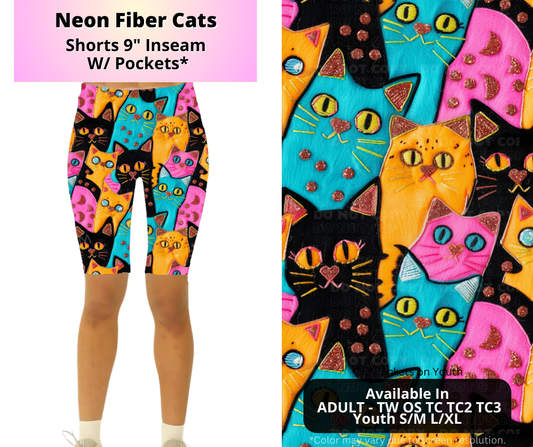 Preorder! Closes 4/2. ETA July. Neon Fiber Cats 9" Inseam Shorts w/wo Pockets