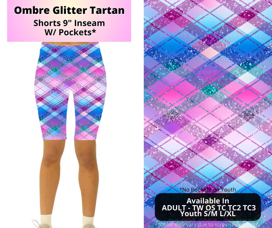 Preorder! Closes 4/2. ETA July. Ombre Glitter Tartan 9" Inseam Shorts w/wo Pockets