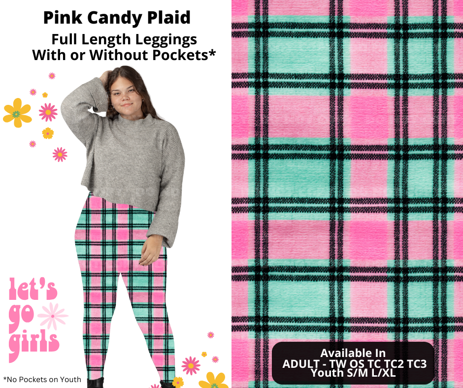 Preorder! Closes 12/16. ETA Feb. Pink Candy Plaid Full Length Leggings w/wo Pockets