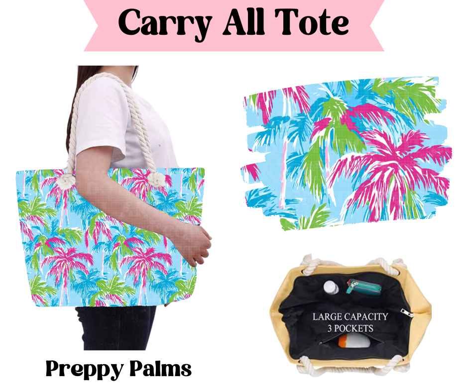 Preorder! Closes 3/31. ETA June. Preppy Palms Carry All Tote