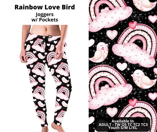 Preorder! Closes 11/28. ETA Feb. Rainbow Love Bird Joggers