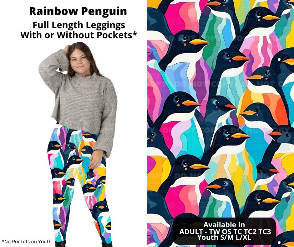 Preorder! Closes 11/7. ETA Jan. Rainbow Penguin Full Length Leggings w/wo Pockets