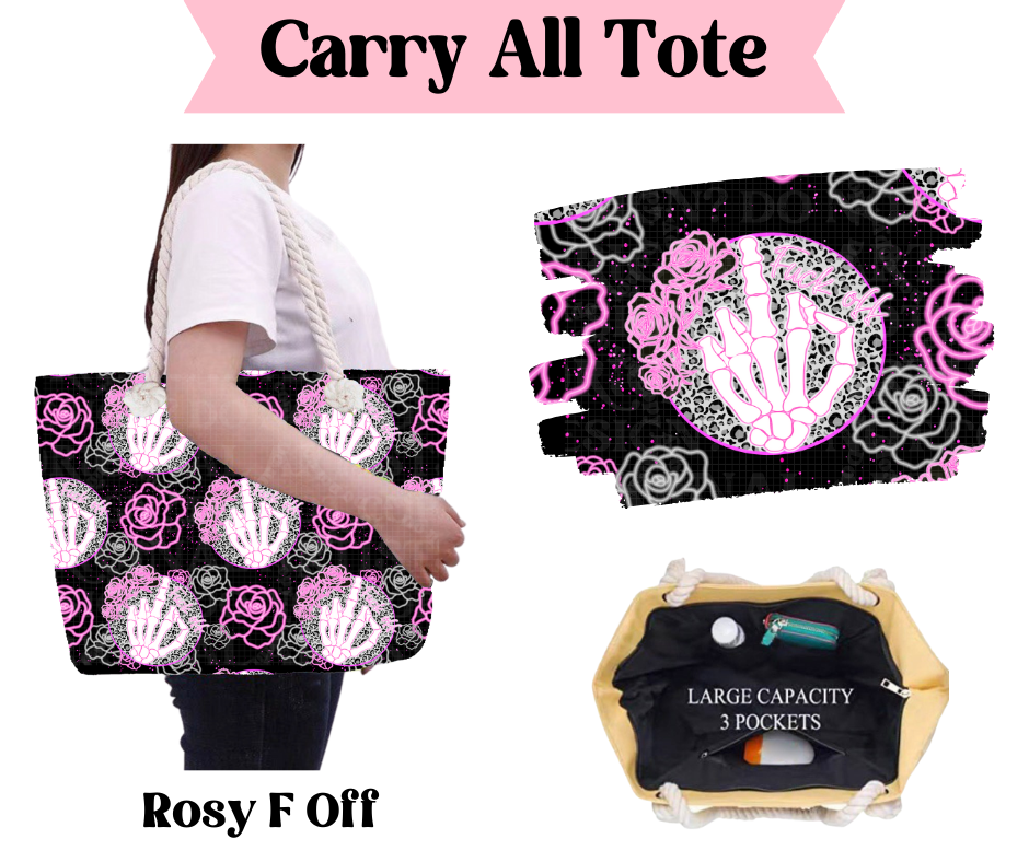 Preorder! Closes 3/31. ETA June. Rosy F Off Carry All Tote