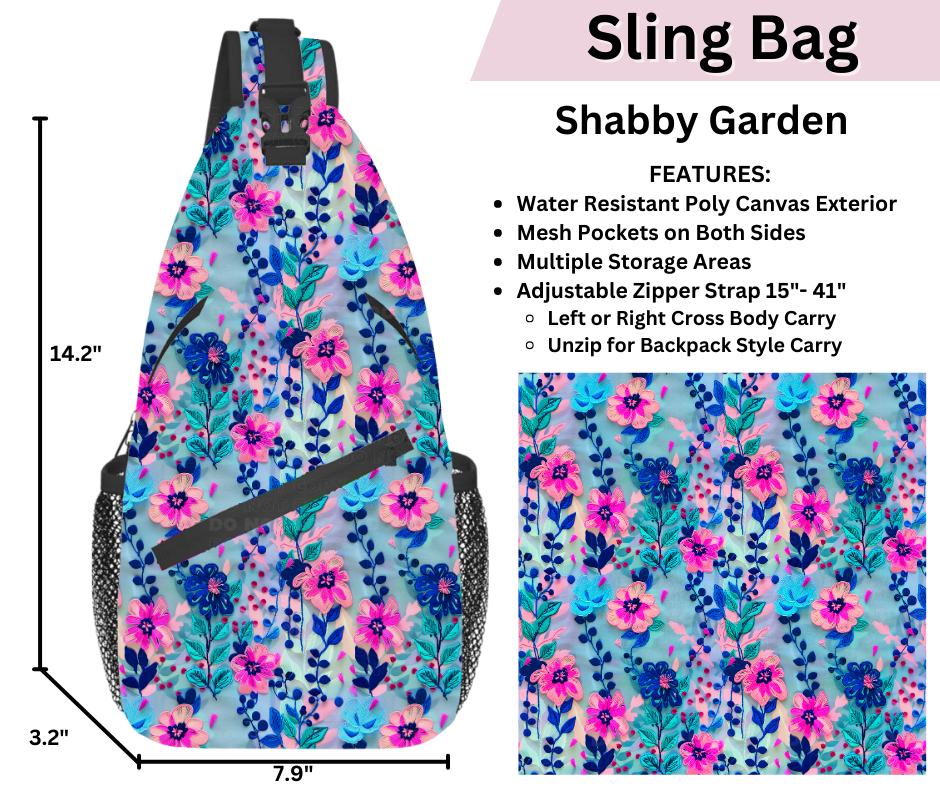 Preorder! Closes 3/12. ETA June. Shabby Garden Sling Bag