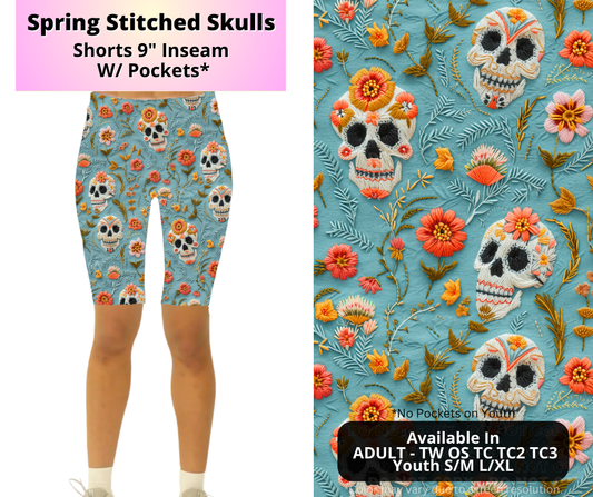 Preorder! Closes 4/2. ETA July. Spring Stitched Skulls 9" Inseam Shorts w/wo Pockets