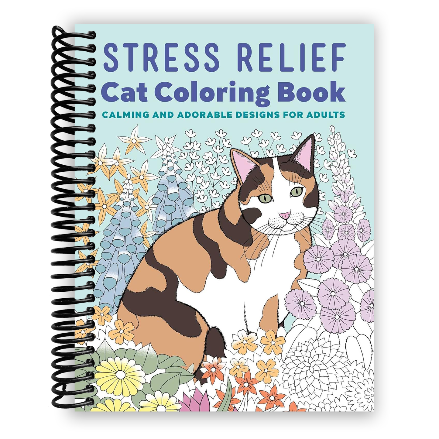 Stress Relief Cat Coloring Book: Calming and Adorable Designs for Adults (Spiral Bound)