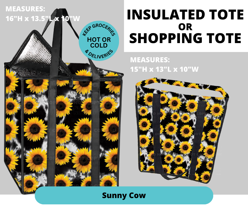 Preorder! Closes 2/26. ETA May. Sunny Cow Shopping & Insulated Tote