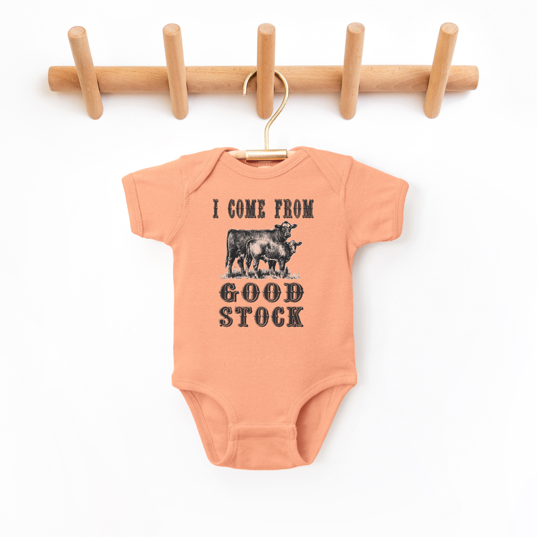 I Come From Good Stock Infant Bodysuit