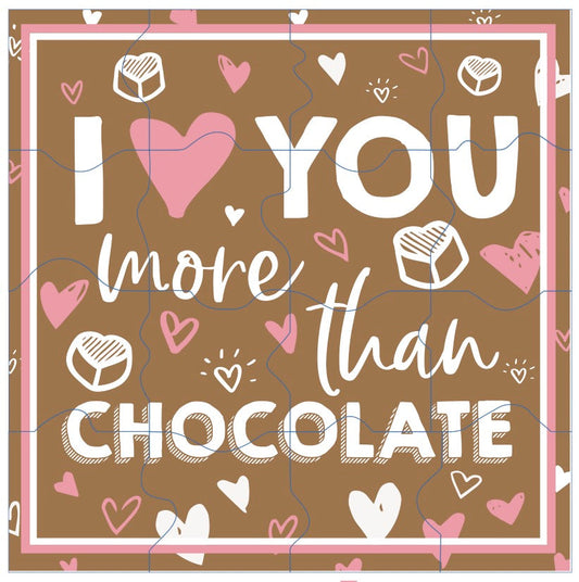 Love You More  Chocolate Puzzle - Patent Pending