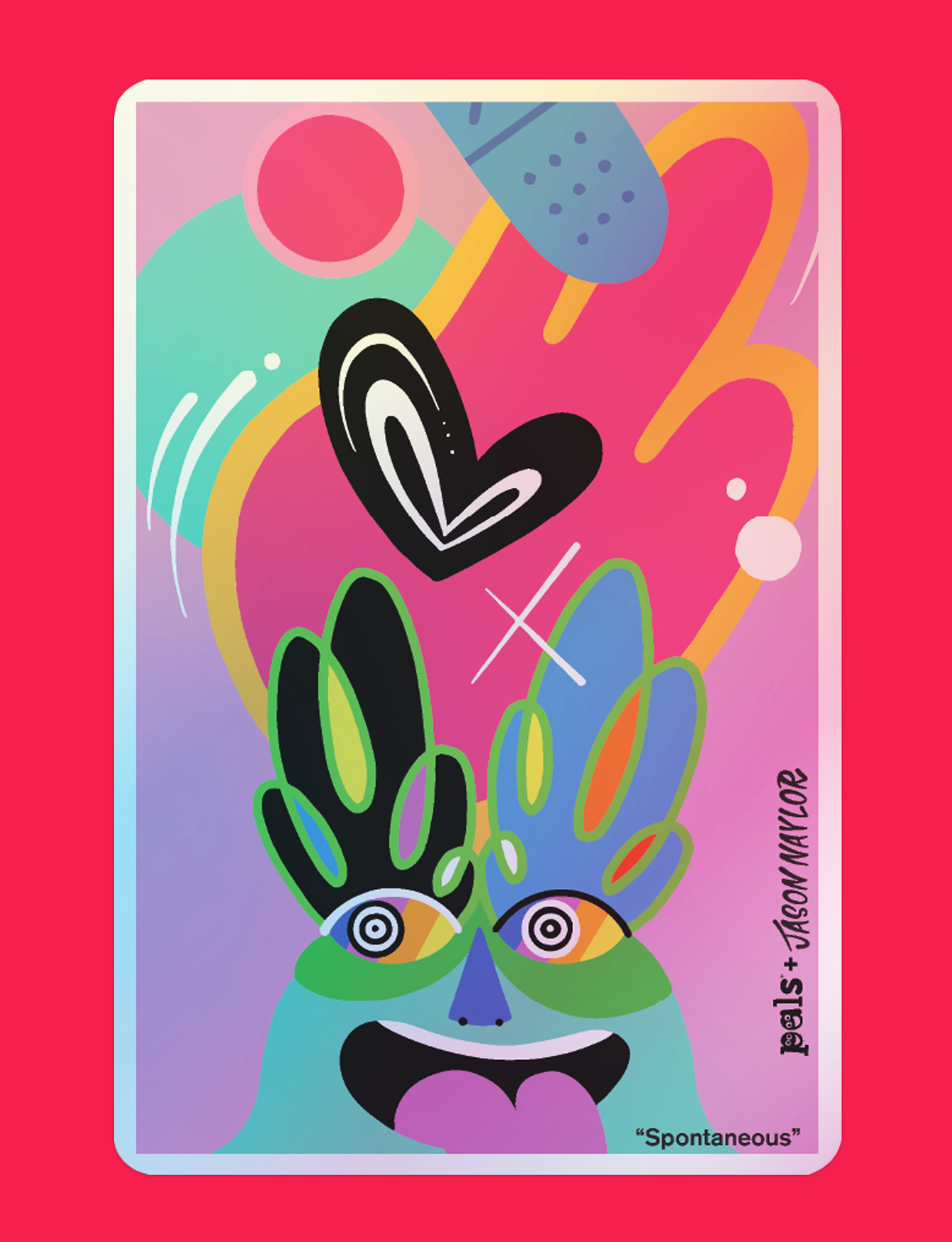 NEW! Spontaneous by Jason Naylor Holographic Sticker