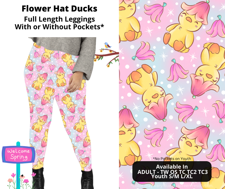 Preorder! Closes 1/27. ETA April. Flower Hat Ducks Full Length Leggings w/wo Pockets