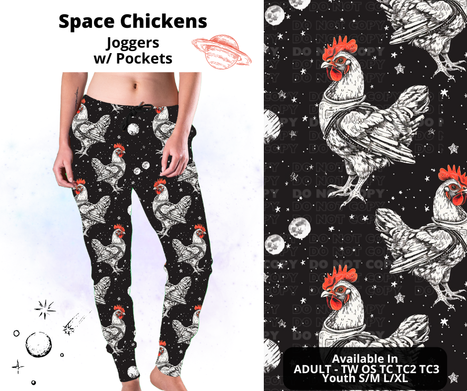 Preorder! Closes 2/3. ETA May. Space Chickens Joggers