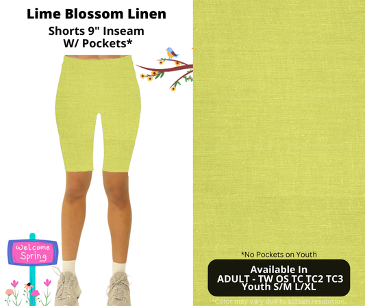 Preorder! Closes 1/8. ETA April. Lime Blossom Linen 9" Inseam Shorts w/wo Pockets