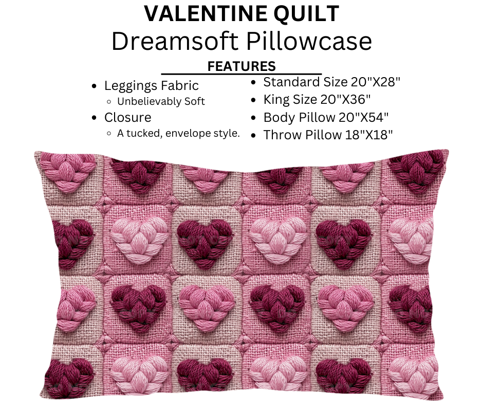 Preorder! Closes 11/13. ETA Jan. Valentine Quilt Dreamsoft Pillowcases