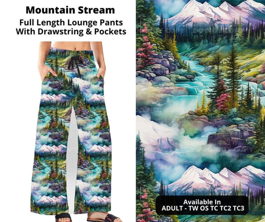 Preorder! Closes 10/23. ETA Dec. Mountain Stream Full Length Lounge Pants