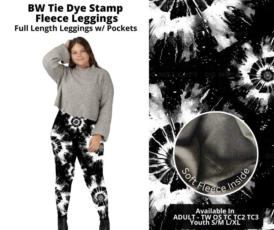 Preorder! Closes 10/17. ETA Dec. BW Tie Dye Stamp Fleece Leggings