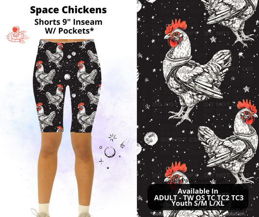 Preorder! Closes 2/3. ETA May. Space Chickens 9" Inseam Shorts w/wo Pockets