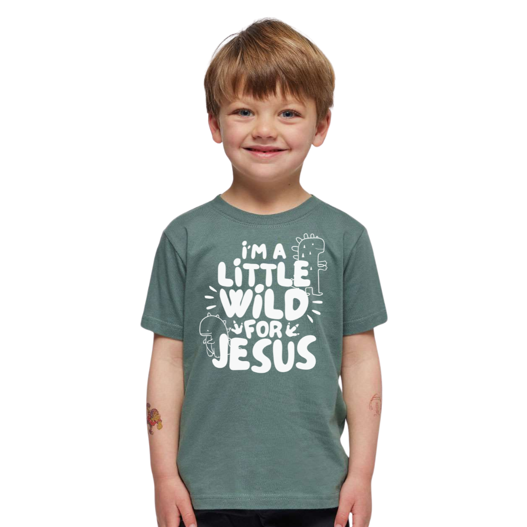 I'm A Little Wild For Jesus Youth & Toddler Tee